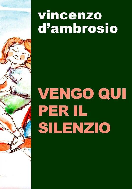 Vengo silenzio